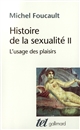 Histoire de la sexualité : 2 : L'usage des plaisirs