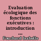 Evaluation écologique des fonctions exécutives : introduction du test modifié des six éléments