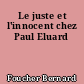 Le juste et l'innocent chez Paul Eluard
