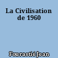 La Civilisation de 1960