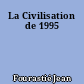 La Civilisation de 1995