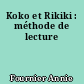 Koko et Rikiki : méthode de lecture