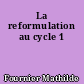 La reformulation au cycle 1