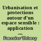 Urbanisation et protections autour d'un espace sensible : application au site des marais salants de Guérande