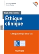 Éthique clinique : l'éthique clinique en 10 cas : Éthique clinique : l'éthique clinique en 10 repères méthodologiques
