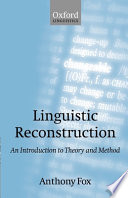 Linguistic reconstruction : an introduction to theory and method