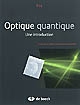 Optique quantique : une introduction