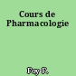 Cours de Pharmacologie