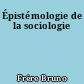 Épistémologie de la sociologie