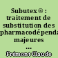 Subutex® : traitement de substitution des pharmacodépendances majeures aux opiacés dans le cadre d'une thérapeutique globale de prise en charge médicale, sociale et psychologique : la grande illusion