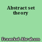 Abstract set theory