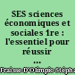SES sciences économiques et sociales 1re : l'essentiel pour réussir : spécialité : cahier d'activités : [spécimen corrigé]