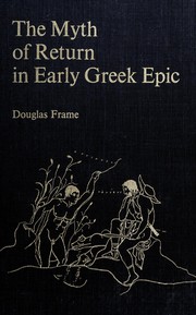 The Myth of return in early Greek epic