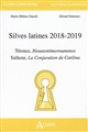 Silves latines 2018-2019 : Térence, "Heautontimoroumenos" ; Salluste, "La conjuration de Catalina"