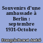 Souvenirs d'une ambassade à Berlin : septembre 1931-Octobre 1938