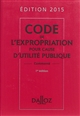 Code de l'expropriation pour cause d'utilité publique