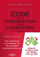 Code de la construction et de l'habitation : [commenté]