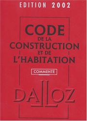 Code de la construction et de l'habitation commenté
