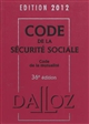 Code de la sécurité sociale : [suivi du] Code de la mutualité