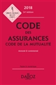 Code des assurances : Code de la mutualité : annoté et commenté