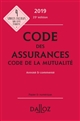 Code des assurances : Code de la mutualité : annoté et commenté