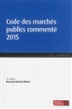 Code des marchés publics commenté 2015