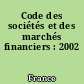 Code des sociétés et des marchés financiers : 2002