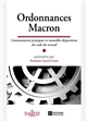 Ordonnances Macron : commentaires pratiques et nouvelles dispositions du code du travail