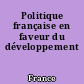 Politique française en faveur du développement