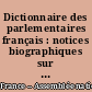 Dictionnaire des parlementaires français : notices biographiques sur les parlementaires français de 1940 à 1958 : Tome 1 : [A]