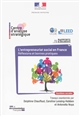 L'entrepreneuriat social en France : réflexions et bonnes pratiques