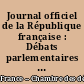 Journal officiel de la République française : Débats parlementaires : Chambre des députés : compte rendu in-extenso
