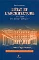 L'Etat et l'architecture : 1958-1981 : une politique publique ?