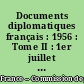 Documents diplomatiques français : 1956 : Tome II : 1er juillet - 23 octobre