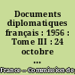 Documents diplomatiques français : 1956 : Tome III : 24 octobre - 31 décembre