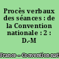Procès verbaux des séances : de la Convention nationale : 2 : D.-M