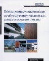 Développement universitaire et développement territorial : l'impact du Plan Université 2000, 1990-1995