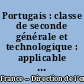 Portugais : classe de seconde générale et technologique : applicable à la rentrée 2003