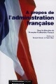 À propos de l'administration française