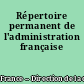 Répertoire permanent de l'administration française