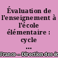 Évaluation de l'enseignement à l'école élémentaire : cycle moyen 2e année, 1981 : résultats en mathématiques et en français