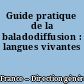 Guide pratique de la baladodiffusion : langues vivantes