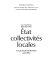 Les nouvelles relations Etat-collectivités locales : colloque de Rennes, avril 1990
