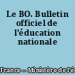 Le BO. Bulletin officiel de l'éducation nationale