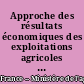 Approche des résultats économiques des exploitations agricoles en 1970 (résultats définitifs) : résultats détaillés France entière, récapitulations régionales, résultats généraux par région agricole