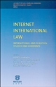 Internet international law : international and European studies and comments : international colloquium, 19-20 November 2001, Paris