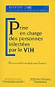 Prise en charge des personnes infectées par le VIH : rapport 2002 : recommandations du groupe d'experts