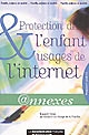 Protection de l'enfant et usages de l'internet : @nnexes : conférence de la famille 2005