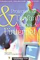 Protection de l'enfant et usages de l'internet : rapport préparatoire à la conférence de la famille 2005