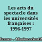 Les arts du spectacle dans les universités françaises : 1996-1997
